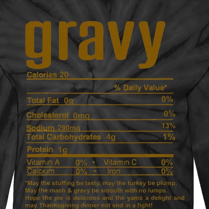 Thanksgiving Christmas Gravy Nutritional Facts Tie-Dye Long Sleeve Shirt