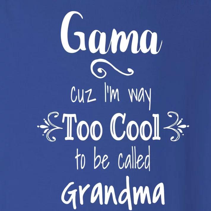 Too Cool Gama Special Grandma Gift Toddler Long Sleeve Shirt