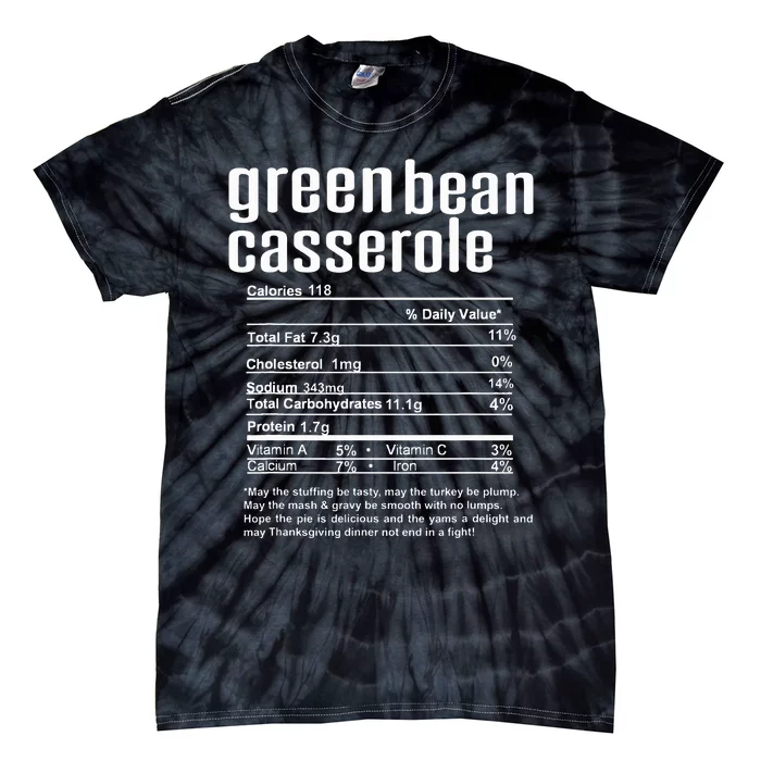 Thanksgiving Christmas Green Bean Casserole Nutritional Fact Tie-Dye T-Shirt