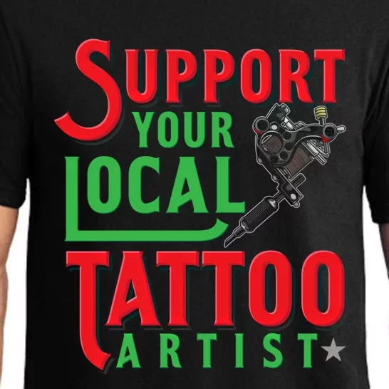 Tattoo Cute Gift For A Lover Of Ink And Tattoo Artist Gift Pajama Set