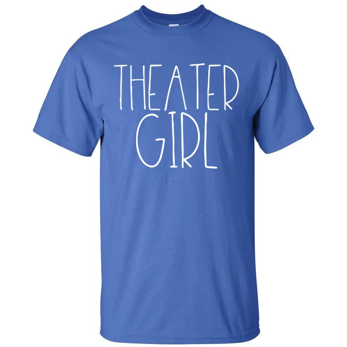 Theatre Cute Gift Broadway Musical Fan Christmas Gift Cute Funny Gift Tall T-Shirt