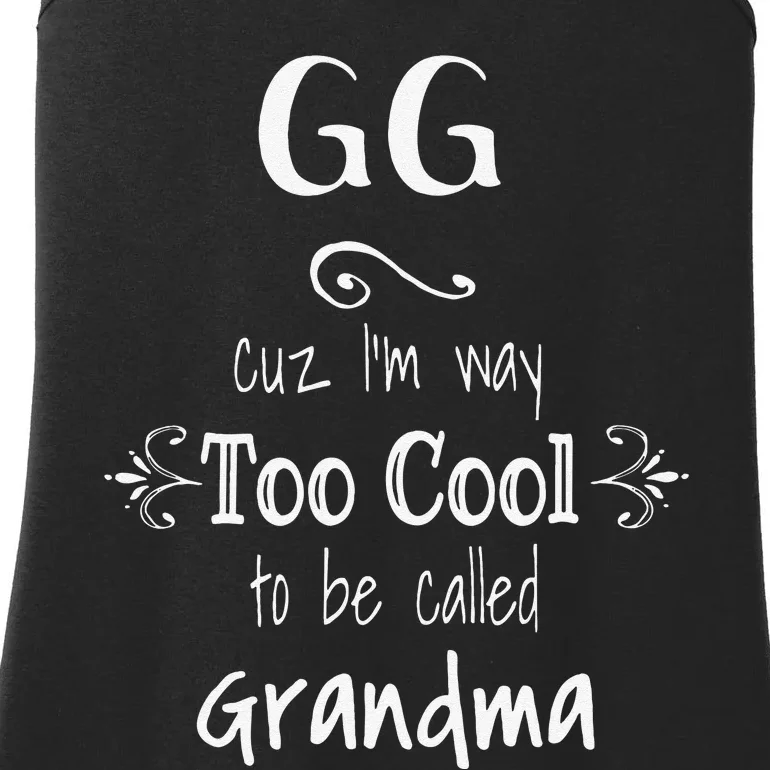 Too Cool GG Special Grandma Ladies Essential Tank