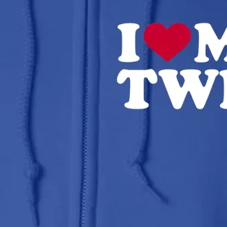 Twin Cool Gift I Love My Twin Cool Gift Blue Small Full Zip Hoodie