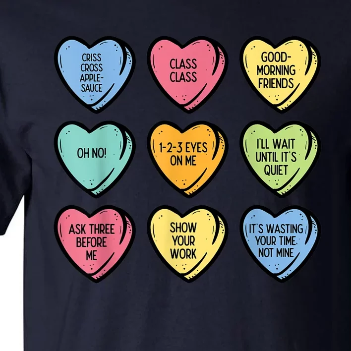 Teacher Conversation Hearts Funny Valentines Day Tall T-Shirt