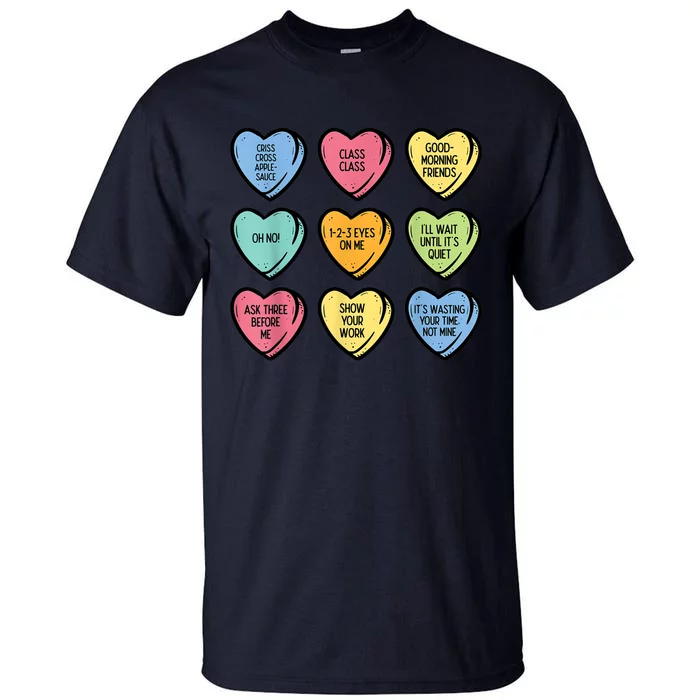 Teacher Conversation Hearts Funny Valentines Day Tall T-Shirt