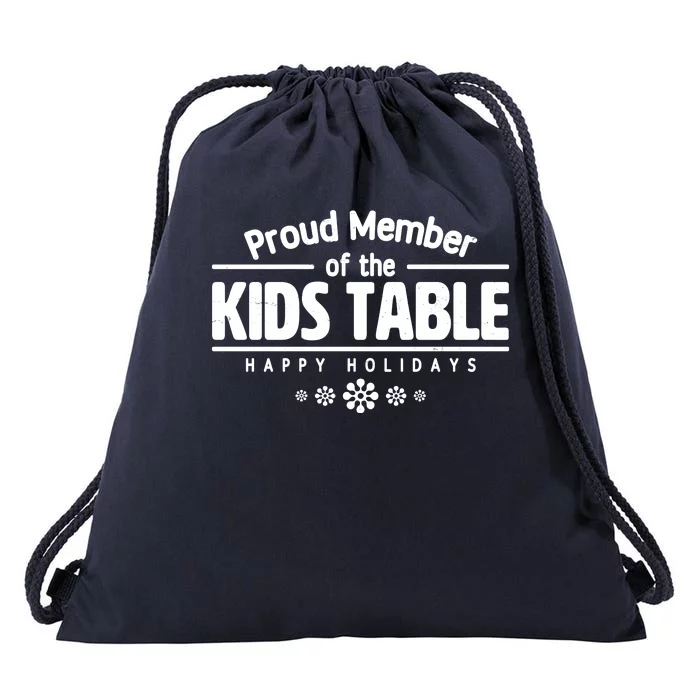 Thanksgiving Christmas Happy Holidays Proud Member Of Dinner Table For Children Drawstring Bag