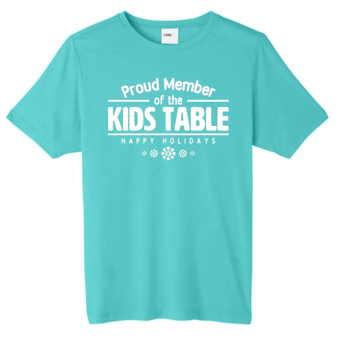 Thanksgiving Christmas Happy Holidays Proud Member Of Dinner Table For Children ChromaSoft Performance T-Shirt