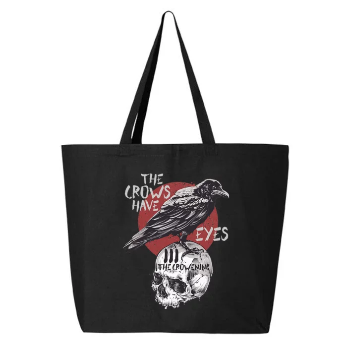 The Crows Have Eyes Iii 25L Jumbo Tote