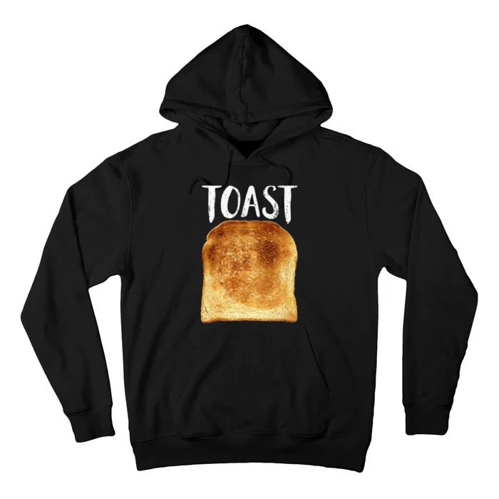 Toast Costume Halloween Funny Bread Lover Christmas Gift Tall Hoodie