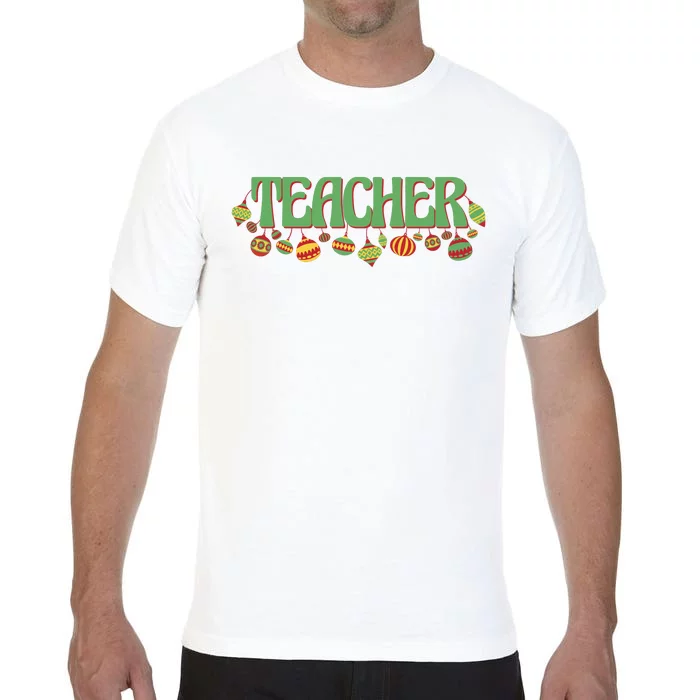 Teacher Christmas Holiday Festive Comfort Colors T-Shirt