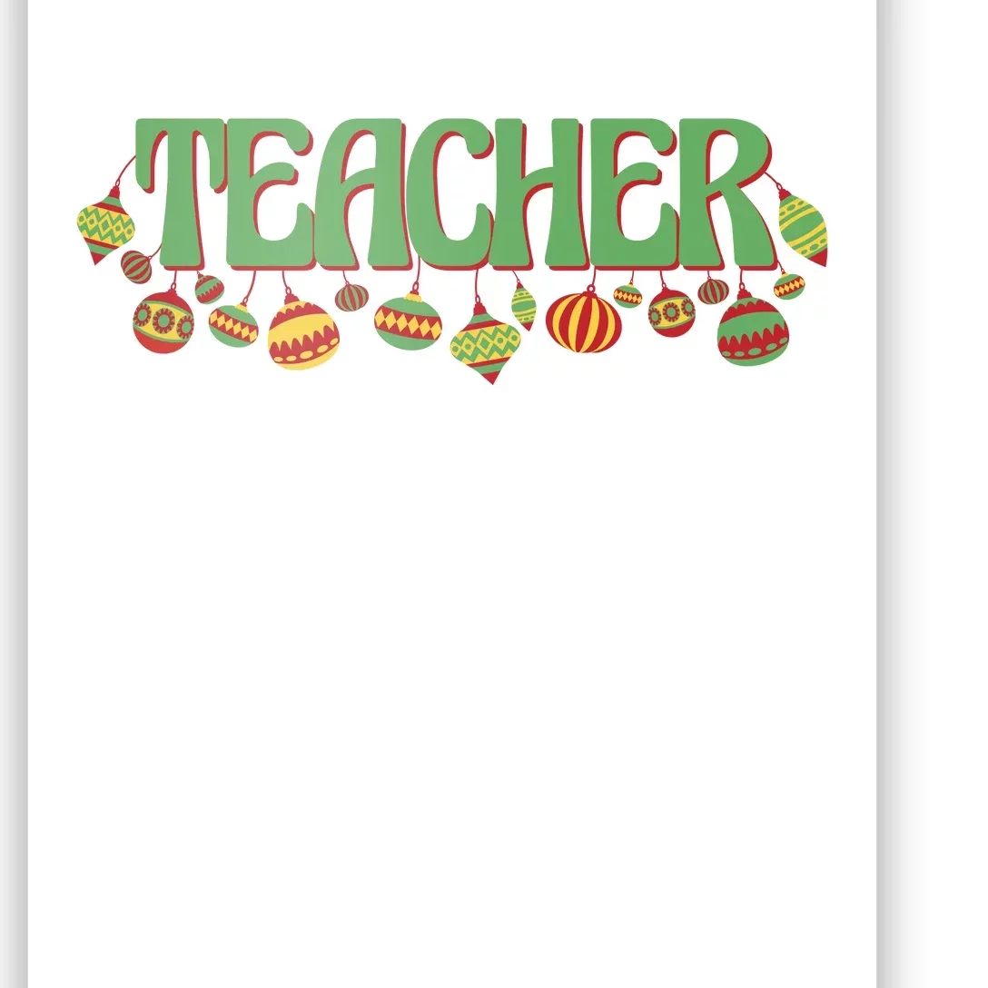 Teacher Christmas Holiday Festive Poster