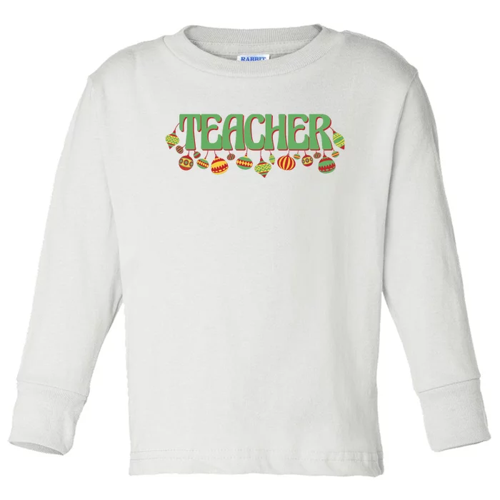 Teacher Christmas Holiday Festive Toddler Long Sleeve Shirt