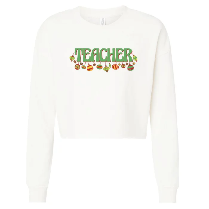 Teacher Christmas Holiday Festive Cropped Pullover Crew