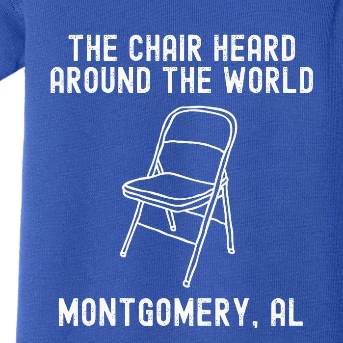 The Chair Heard Around The World Montgomery Alabama Brawl Baby Bodysuit