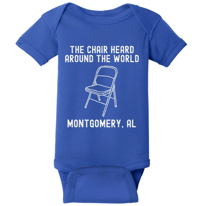 The Chair Heard Around The World Montgomery Alabama Brawl Baby Bodysuit