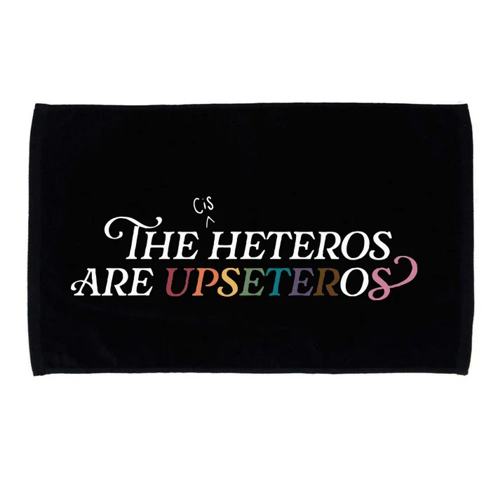 The (Cis) Heteros Are Upseteros Microfiber Hand Towel