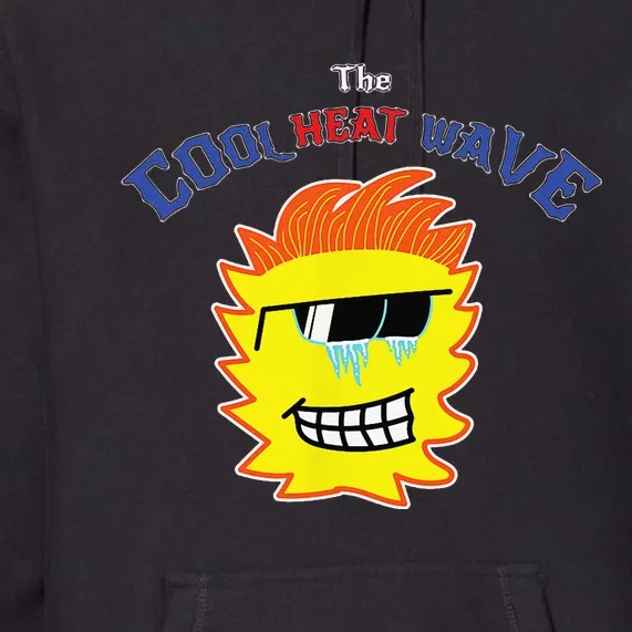 The Cool Heat Wave Premium Hoodie