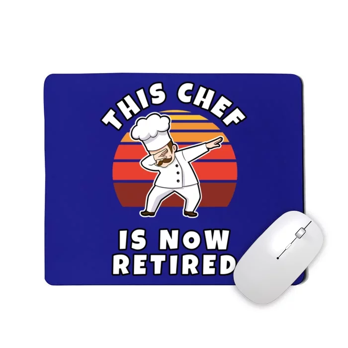 This Chef Is Now Retired Dabbing Cook In Uniform Gift Mousepad