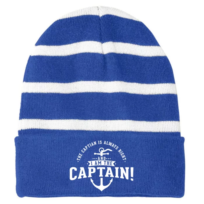 The Captain Is Always Right Captain Gift Striped Beanie with Solid Band