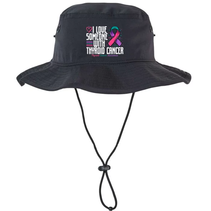 Thyroid Cancer I Love Someone With Thyroid Cancer Awareness Legacy Cool Fit Booney Bucket Hat