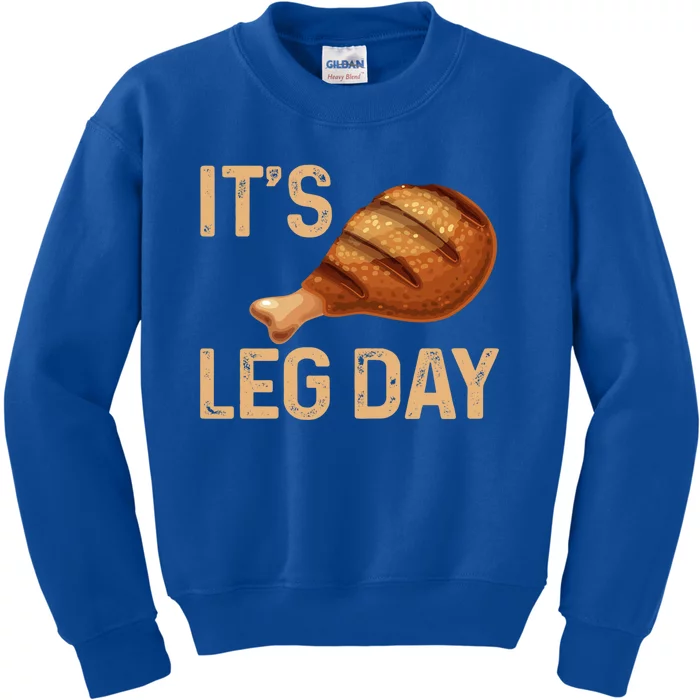 Thanksgiving Cotume Its Leg Day Pilgrim Grilled Turkey Leg Gift Kids Sweatshirt