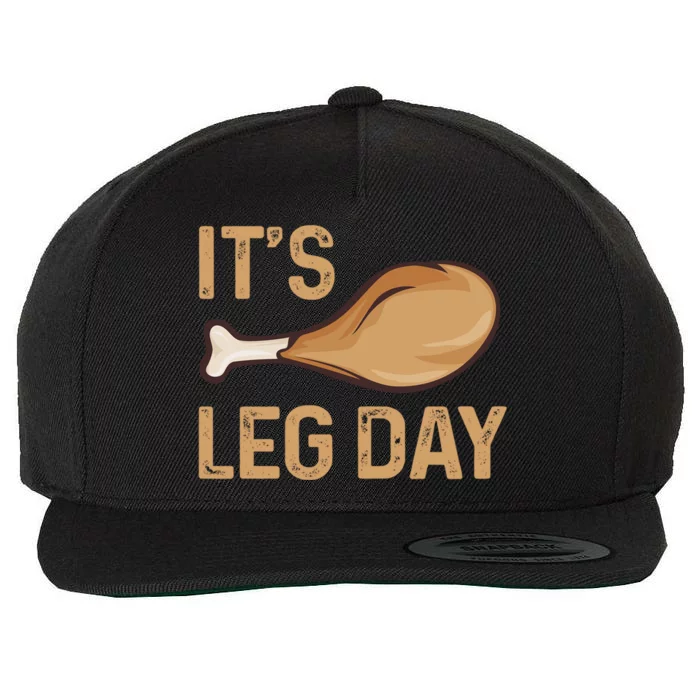 Thanksgiving Cotume Its Leg Day Pilgrim Turkey Leg Design Cool Gift Wool Snapback Cap