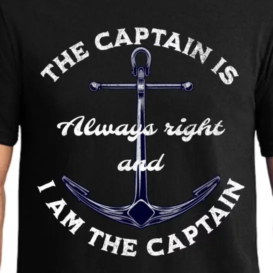 The Captain Is Always Right And I Am Captain Funny Ship Cute Gift Pajama Set