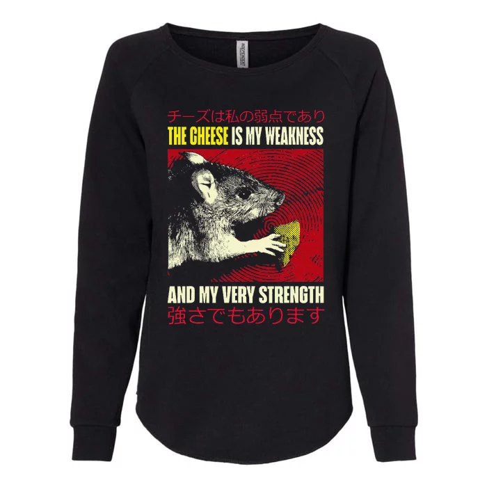 The Cheese Is My Weakness And My Very Strength Rat Japanese Womens California Wash Sweatshirt