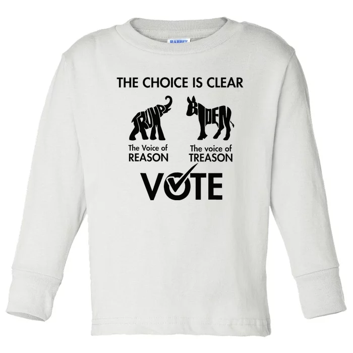 The Choice Is Clear The Voice Reason Vote Trump Biden Toddler Long Sleeve Shirt