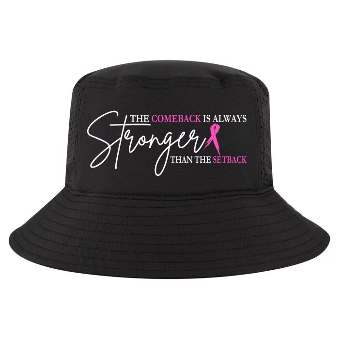 The Comeback Is Always Stronger Than The Set Back Breast Cancer Cool Comfort Performance Bucket Hat