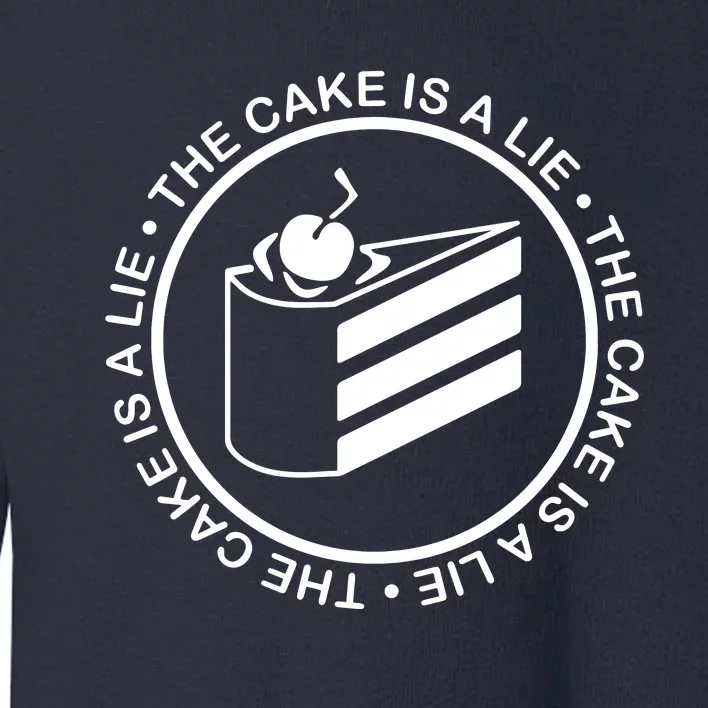 The Cake Is A Lie Portal Toddler Sweatshirt