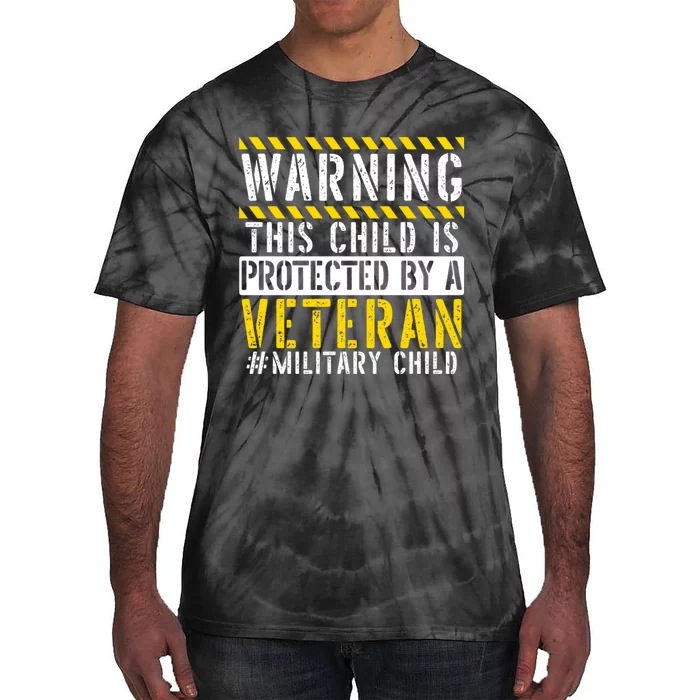 This Child Is Protected By A Veteran Military Child Month Tie-Dye T-Shirt