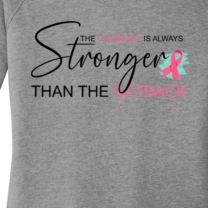 The Comeback Is Always Stronger Than The Setback Women's Perfect Tri Tunic Long Sleeve Shirt