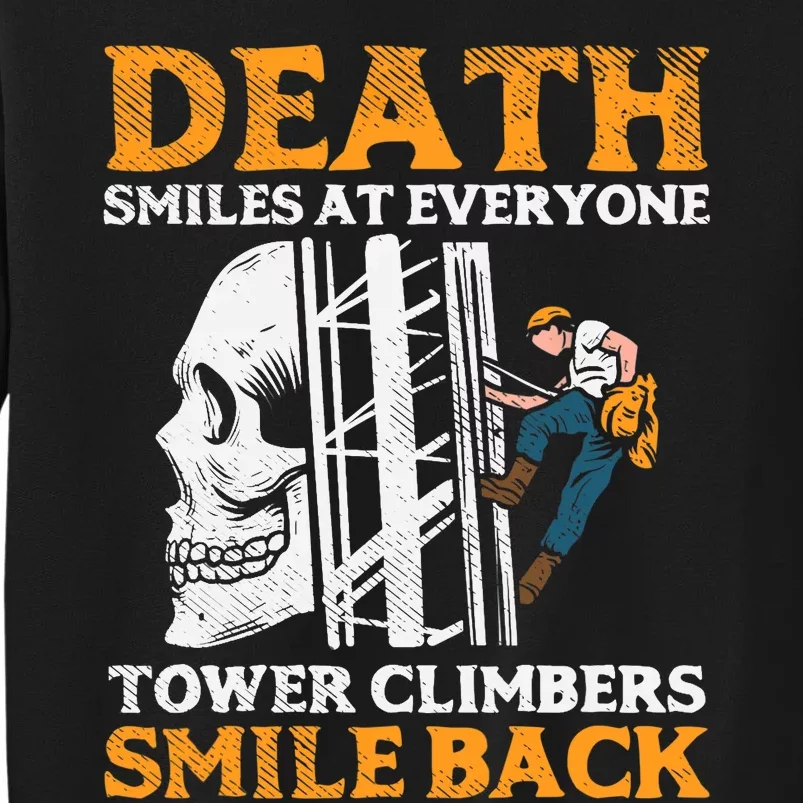 Tower Climber, Industrial Climber Tall Sweatshirt