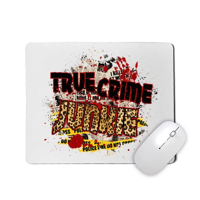 True Crime Junki Leopard Print True Crime Lover Gift Mousepad