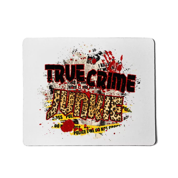 True Crime Junki Leopard Print True Crime Lover Gift Mousepad