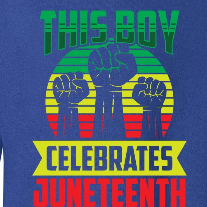 This Celebrates Juneteenth 1865 African Black American Gift Toddler Sweatshirt