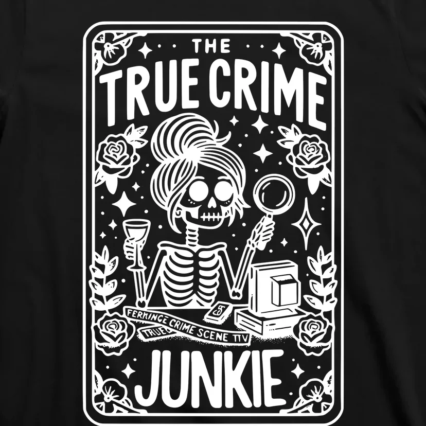 True C.R.I.M.E Junkie Tarot Card T-Shirt