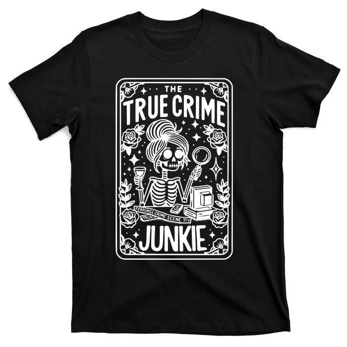 True C.R.I.M.E Junkie Tarot Card T-Shirt