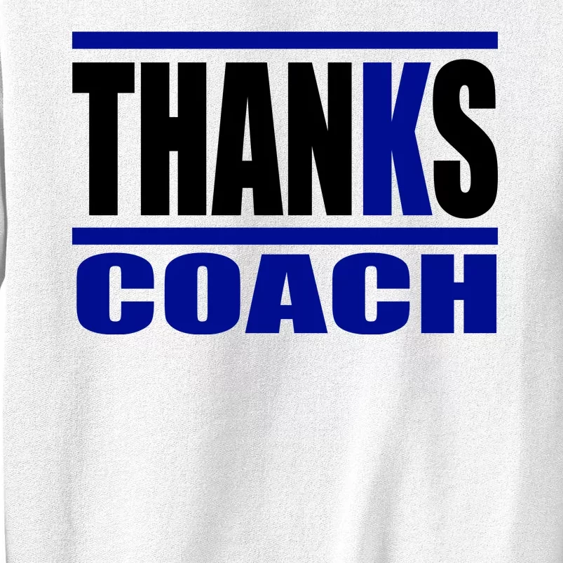 Thanks Coach K Basketball Sweatshirt