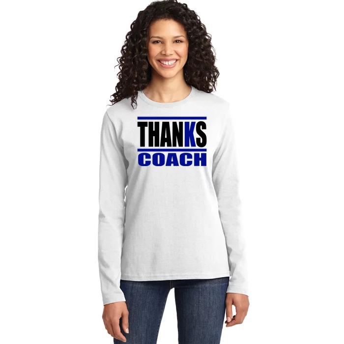 Thanks Coach K Basketball Ladies Long Sleeve Shirt