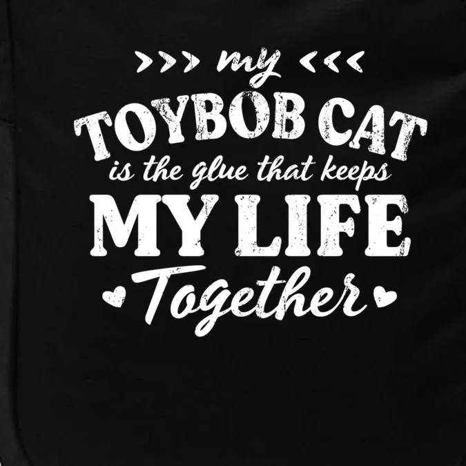 Toybob Cat Keeps My Life Together Cat Mom Sayings Cat Dad Gift Impact Tech Backpack