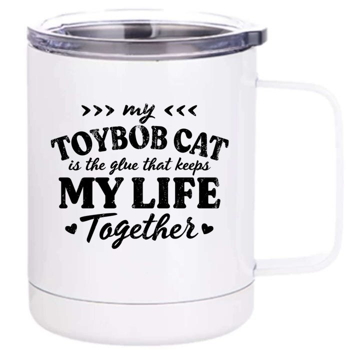 Toybob Cat Keeps My Life Together Cat Mom Sayings Cat Dad Gift Front & Back 12oz Stainless Steel Tumbler Cup