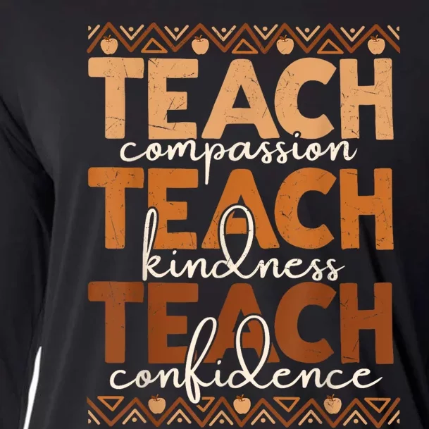 Teach Compassion Kindness Confidence Africa Black Teacher Cooling Performance Long Sleeve Crew