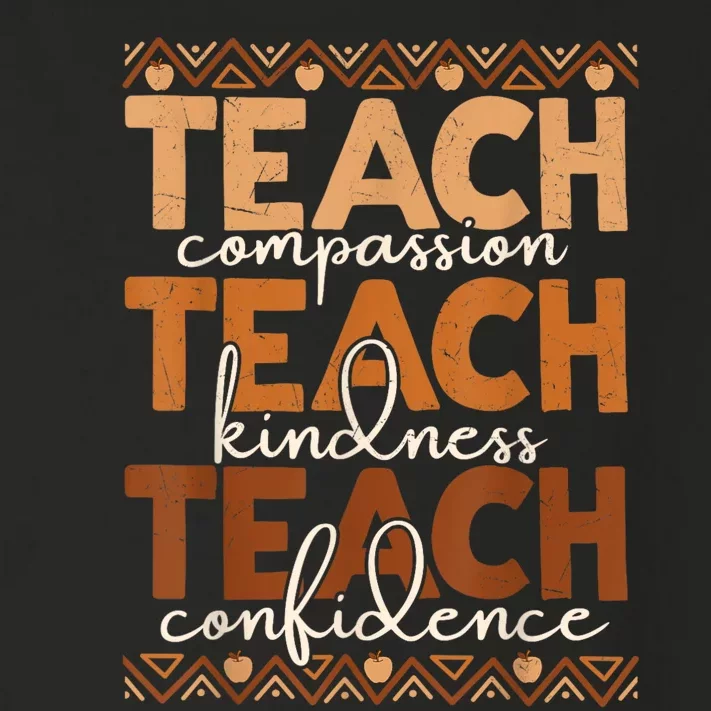 Teach Compassion Kindness Confidence Africa Black Teacher Toddler Long Sleeve Shirt