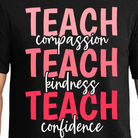 Teach Compassion Kindness Confidence Best Teacher Ever Pajama Set