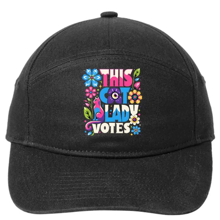 This Cat Lady Votes Ladies Is Voting Kamala 7-Panel Snapback Hat