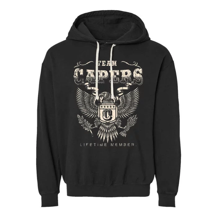 Team Capers Lifetime Member Capers Last Name Garment-Dyed Fleece Hoodie