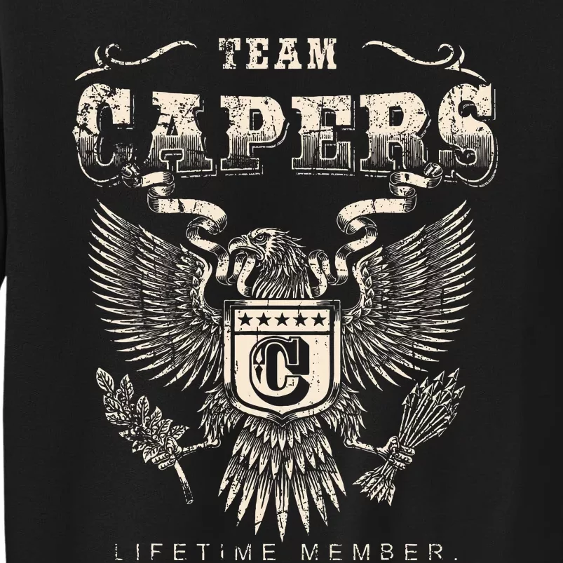 Team Capers Lifetime Member Capers Last Name Tall Sweatshirt