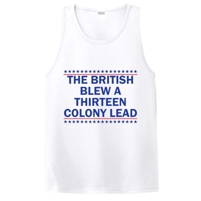 Thirteen Colony Lead Funny 4th Of July Design Performance Tank